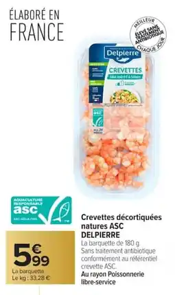 Carrefour Crevettes décortiquées natures asc delpierre offre