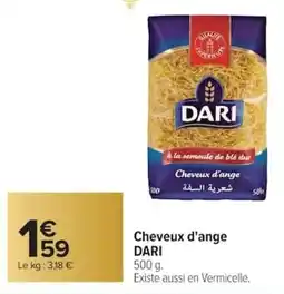 Carrefour Cheveux d'ange dari offre