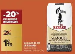 Carrefour Semoule de blé le renard offre