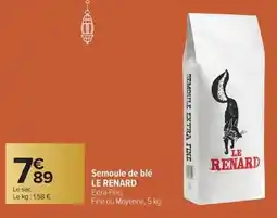 Carrefour Semoule de blé le renard offre