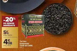 Carrefour The vert gunpowder tour de chine offre