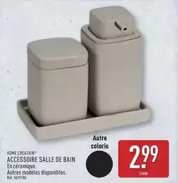 ALDI Home creation - accessoire salle de bain offre