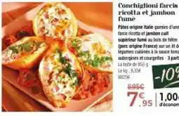 Thiriet Conchiglioni farcis ricotta et jambon fumé offre