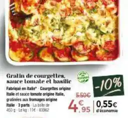 Thiriet Gratin de courgettes sauce tomate et basilic offre