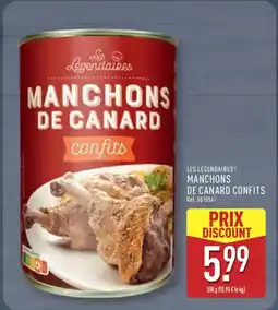 ALDI LES LÉGENDAIRES Manchons de canard confits offre