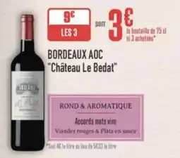 Grand Frais Bordeaux aoc château le bedat offre