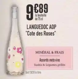 Grand Frais Languedoc aop cote des roses offre