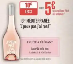 Grand Frais Igp méditerranée j'peux pas j'ai rosé offre