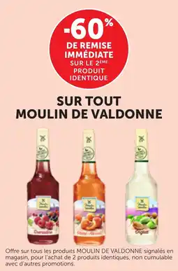 Bi1 Sur tout moulin de valdonne offre