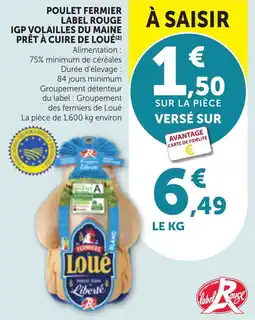 Bi1 Poulet fermier label rouge igp volailles du maine prêt à cuire de loué offre