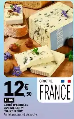 E.Leclerc Carré d'aurillac 25% mat.gr offre
