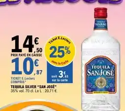 E.Leclerc E.leclerc - tequila silver offre