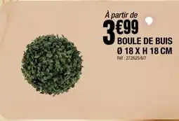 La Foir'Fouille Boule de buis offre