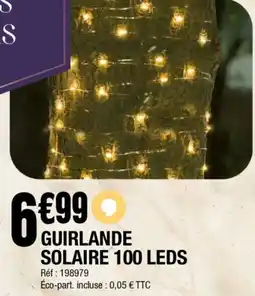 La Foir'Fouille Guirlande solaire 100 leds offre