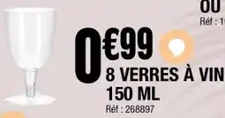 La Foir'Fouille 8 verres à vin offre