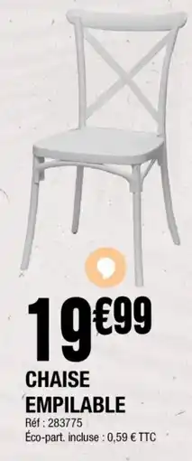 La Foir'Fouille Chaise empilable offre