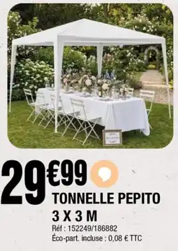 La Foir'Fouille Tonnelle pepito 3x3m offre