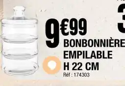 La Foir'Fouille Bonbonnière empilable offre