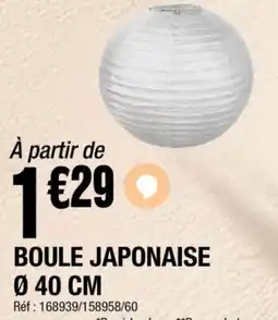 La Foir'Fouille Boule japonaise offre
