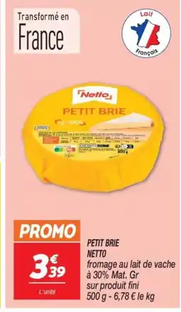 Netto NETTO Petit brie offre