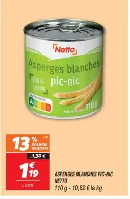 Netto NETTO Asperges blanches pic-nic offre