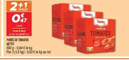 Netto NETTO Purée de tomates offre