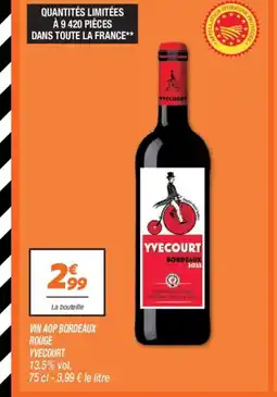 Netto YYECOURT Vin aop bordeaux rouge offre