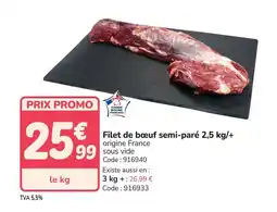 Promocash Filet de bœuf semi-paré offre