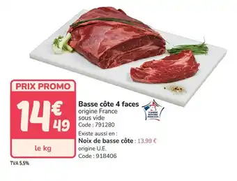 Promocash Basse côte 4 faces offre