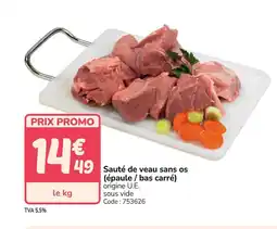 Promocash Sauté de veau sang os (épaule/bas carré) offre