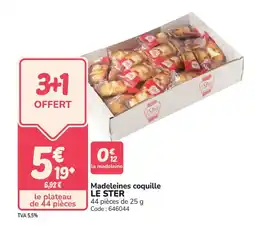 Promocash LE STER Madeleines coquille offre
