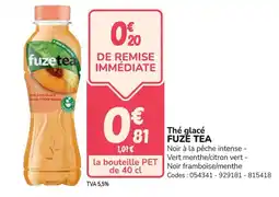 Promocash FUZE TEA Thé glacé offre