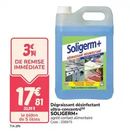 Promocash SOLIGERM+ Dégraissant désinfectant ultra-concentré offre