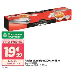 Promocash Papier aluminium 200 x 0,45 m offre