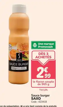 Promocash SAXO Sauce burger offre