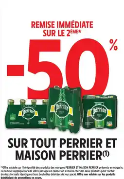 Intermarché Sur tout perrier et maison perrier offre