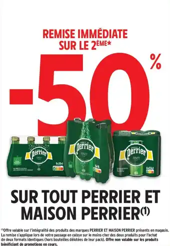Sur tout perrier et maison perrier