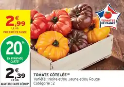 Intermarché Tomate côtelée offre