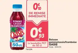 Promocash OASIS Boisson pomme/cassis/framboise offre