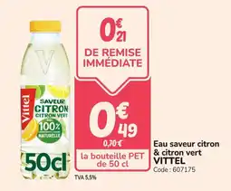 Promocash VITTEL Eau saveur citron & citron vert offre