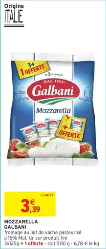 Intermarché Mozzarella galbani offre