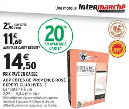 Intermarché Aop côtes de provence rosé expert club hve3 offre