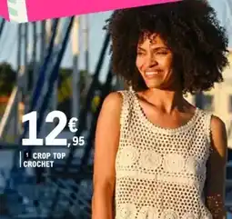 E.Leclerc 1 crop top crochet offre