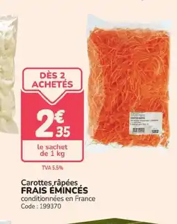 Promocash FRAIS ÉMINCÉS Carottes,râpées, offre