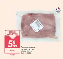 Promocash Fausses coupes de jambon cuit offre