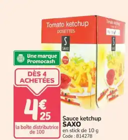 Promocash SAXO Sauce ketchup offre