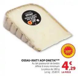 Maximarché Ossau-iraty aop onetik offre