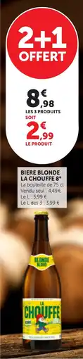Maximarché Biere blonde la chouffe 8° offre