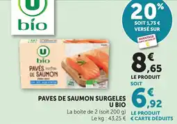 Maximarché Paves de saumon surgeles u bio offre