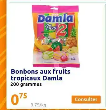 Action Bonbons Aux Fruits Tropicaux Damla offre